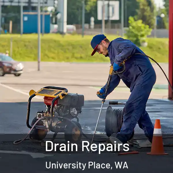  Drain Repairs University Place, WA